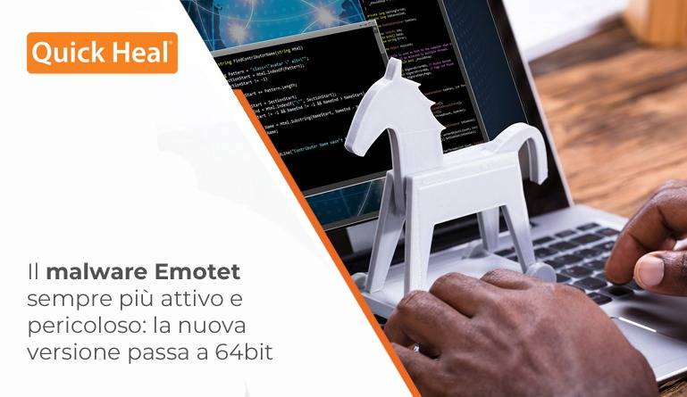 Il malware Emotet sempre più attivo e pericoloso: la nuova versione passa a 64bit