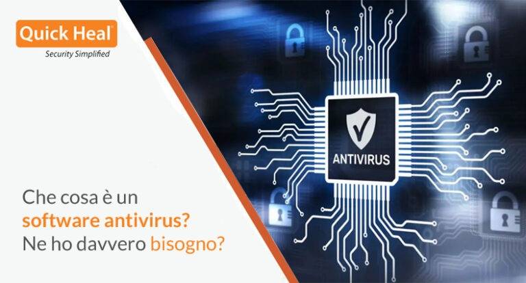 Scopri di più sull'articolo Che cosa è un software antivirus? Ne ho davvero bisogno?